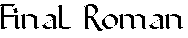 Final Roman
