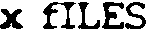 x files