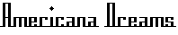Americana Dreams