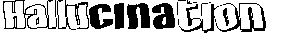 Hallucination